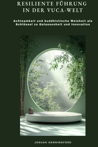 Cover-Abbildung für Resiliente Führung in der VUCA-Welt (Hardcover) (99999---978-3-565-03419-2)