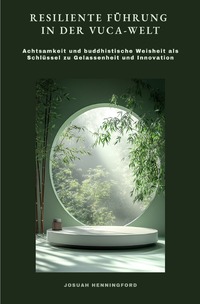 Cover-Abbildung für Resiliente Führung in der VUCA-Welt (Softcover/Paperback) (99999---978-3-565-03421-5)