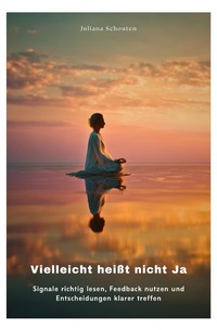 Cover-Abbildung für Vielleicht heißt nicht Ja (Softcover/Paperback) (99999---978-3-565-03447-5)