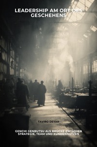 Cover-Abbildung für Leadership am Ort des Geschehens (Softcover/Paperback) (99999---978-3-565-03594-6)