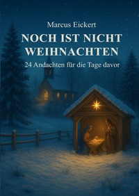 Cover-Abbildung für Noch ist nicht Weihnachten (Hardcover) (99999---978-3-565-03610-3)