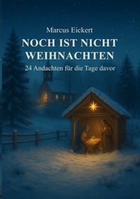 Cover-Abbildung für Noch ist nicht Weihnachten (Softcover/Paperback) (99999---978-3-565-03611-0)