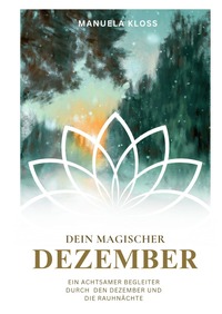 Cover-Abbildung für Dein magischer Dezember (Hardcover) (99999---978-3-565-04596-9)