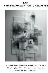 Cover-Abbildung für Der Krisenkommunikationskoffer (Hardcover) (99999---978-3-565-04739-0)