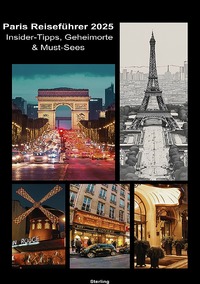 Cover-Abbildung für Paris Reiseführer 2025 I Insider-Tipps, Geheimorte & Must-Sees (Softcover/Paperback) (99999---978-3-565-04890-8)