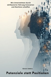 Cover-Abbildung für Potenziale statt Positionen (Hardcover) (99999---978-3-565-04976-9)