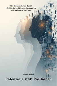 Cover-Abbildung für Potenziale statt Positionen (Softcover/Paperback) (99999---978-3-565-04977-6)