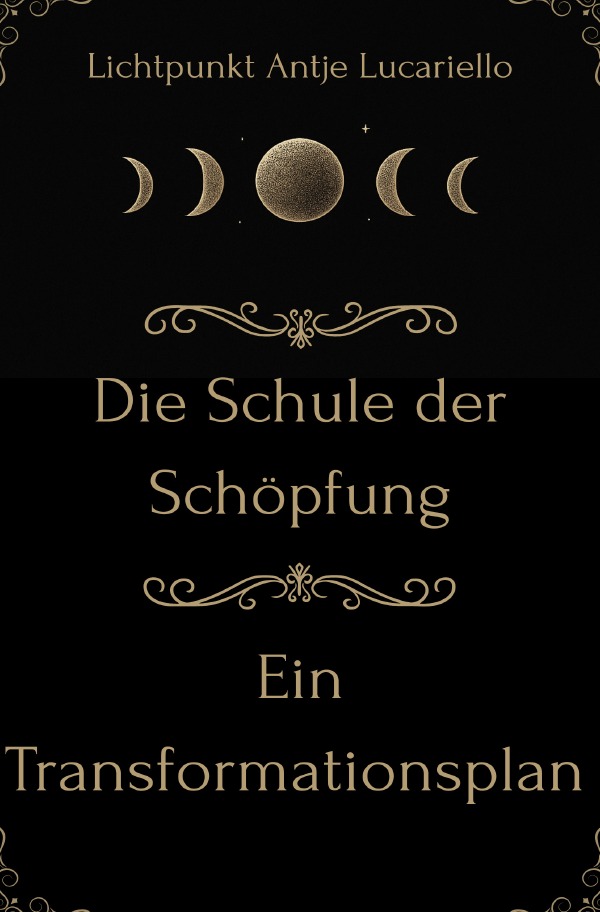 Cover-Abbildung für Die Schule der Schöpfung - Ein Transformationsplan (Softcover/Paperback) (99999---978-3-565-05132-8)