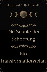 Cover-Abbildung für Die Schule der Schöpfung - Ein Transformationsplan (Softcover/Paperback) (99999---978-3-565-05132-8)