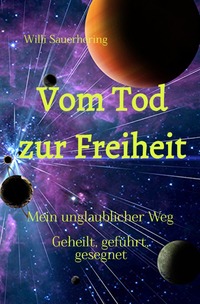 Cover-Abbildung für Vom Tod zur Freiheit (Softcover/Paperback) (99999---978-3-565-05416-9)