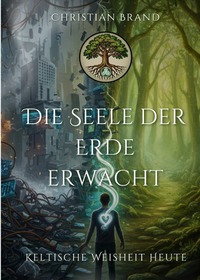 Cover-Abbildung für Keltische Weisheit heute / Die Seele der Erde erwacht (Hardcover) (99999---978-3-565-05838-9)