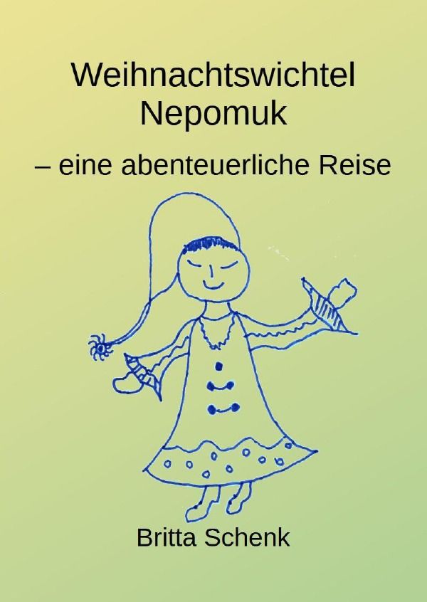 Cover-Abbildung für Weihnachtswichtel Nepomuk (Softcover/Paperback) (99999---978-3-565-09061-7)