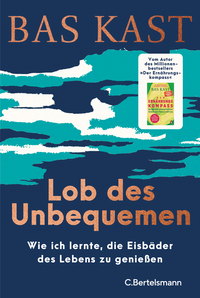 Cover-Abbildung für Lob des Unbequemen (Hardcover) (99999---978-3-570-10610-5)