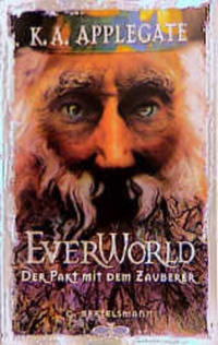 Everworld / Der Pakt mit dem Zauberer