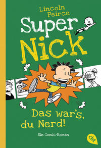 Super Nick - Das war’s, du Nerd!