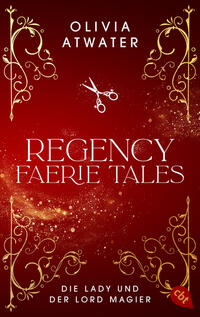 Regency Faerie Tales – Die Lady und der Lord Magier