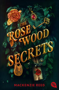 Cover-Abbildung für The Rosewood Secrets (Softcover/Paperback) (99999---978-3-570-31717-4)