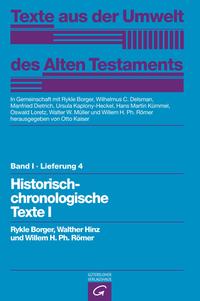 Texte aus der Umwelt des Alten Testaments, Bd 1: Rechts- und Wirtschaftsurkunden. / Historisch-chronologische Texte I