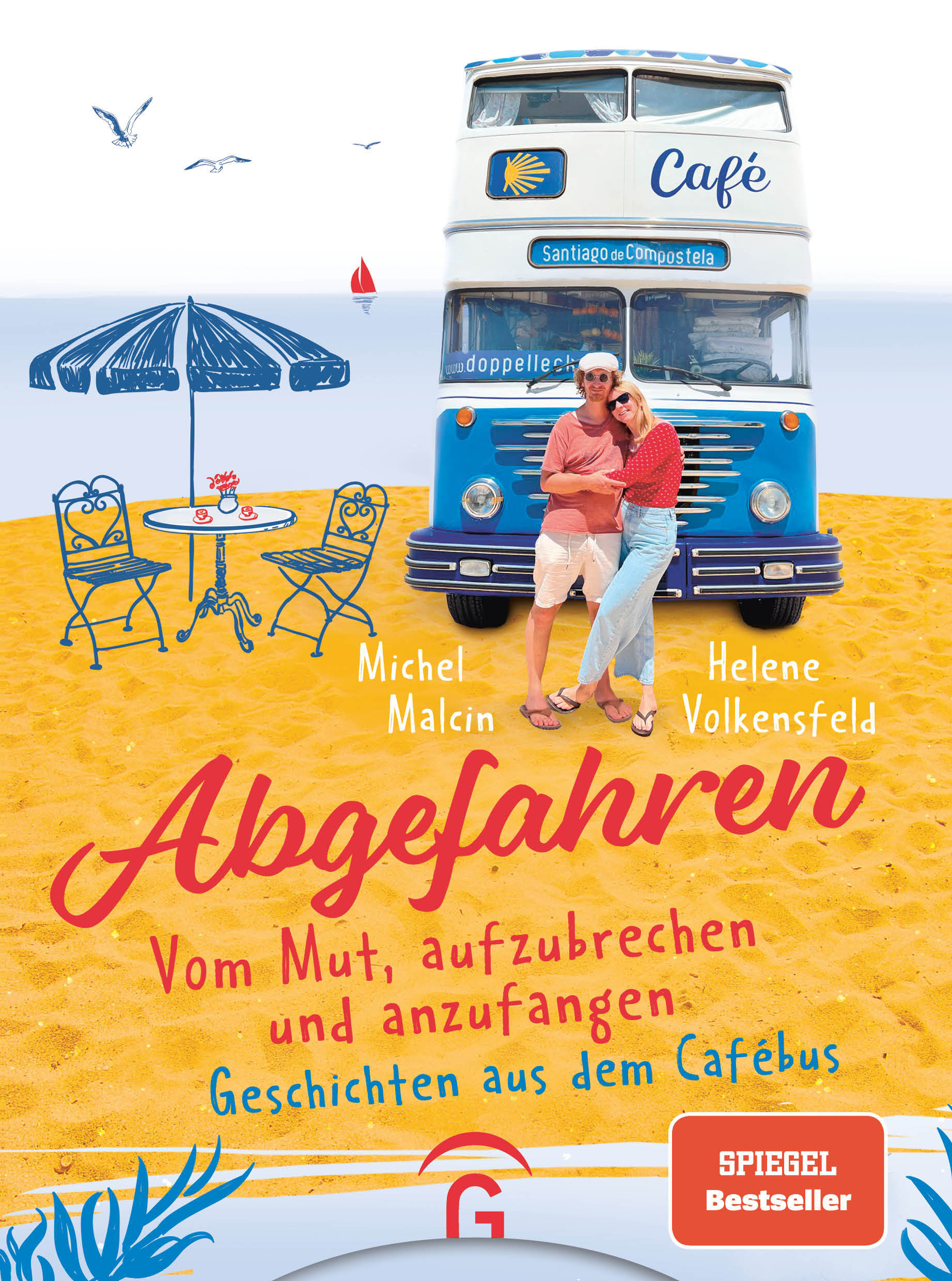 Cover-Abbildung für Abgefahren. Vom Mut, aufzubrechen und anzufangen (Softcover/Paperback) (99999---978-3-579-08260-8)