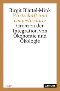 Wirtschaft und Umweltschutz von Birgit Blättel-Mink (kartoniertes Buch)
