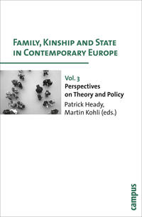 Family, Kinship and State in Contemporary Europe 