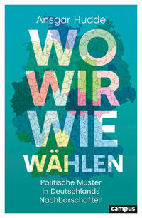 Cover-Abbildung für Wo wir wie wählen (Softcover/Paperback) (99999---978-3-593-52032-2)