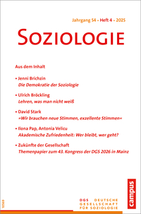 Cover-Abbildung für Soziologie 4/2025 (Softcover/Paperback) (99999---978-3-593-52076-6)