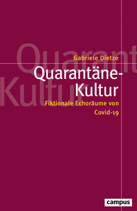 Cover-Abbildung für Quarantäne-Kultur (Softcover/Paperback) (99999---978-3-593-52144-2)