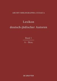 Lexikon deutsch-jüdischer Autoren / A - Benc