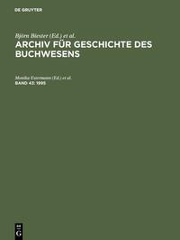 Archiv für Geschichte des Buchwesens / 1995