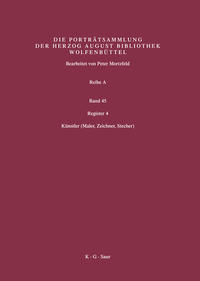 Katalog der Graphischen Porträts in der Herzog August Bibliothek... / Register 4