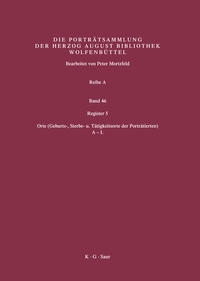 Katalog der Graphischen Porträts in der Herzog August Bibliothek... / Register 5
