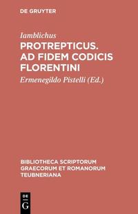 Protrepticus.Ad fidem codicis Florentini