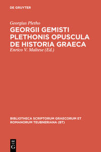 Georgii Gemisti Plethonis opuscula de historia Graeca