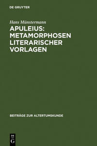 Apuleius: Metamorphosen literarischer Vorlagen