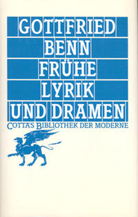 Frühe Lyrik und Dramen (Cotta's Bibliothek der Moderne, Bd. 8)