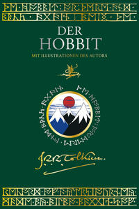 Der Hobbit oder Hin und zurück - Luxusausgabe