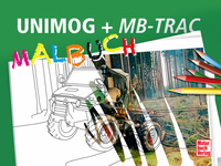 Cover-Abbildung für UNIMOG + MB-trac Malbuch (Softcover/Paperback) (99999---978-3-613-04806-5)