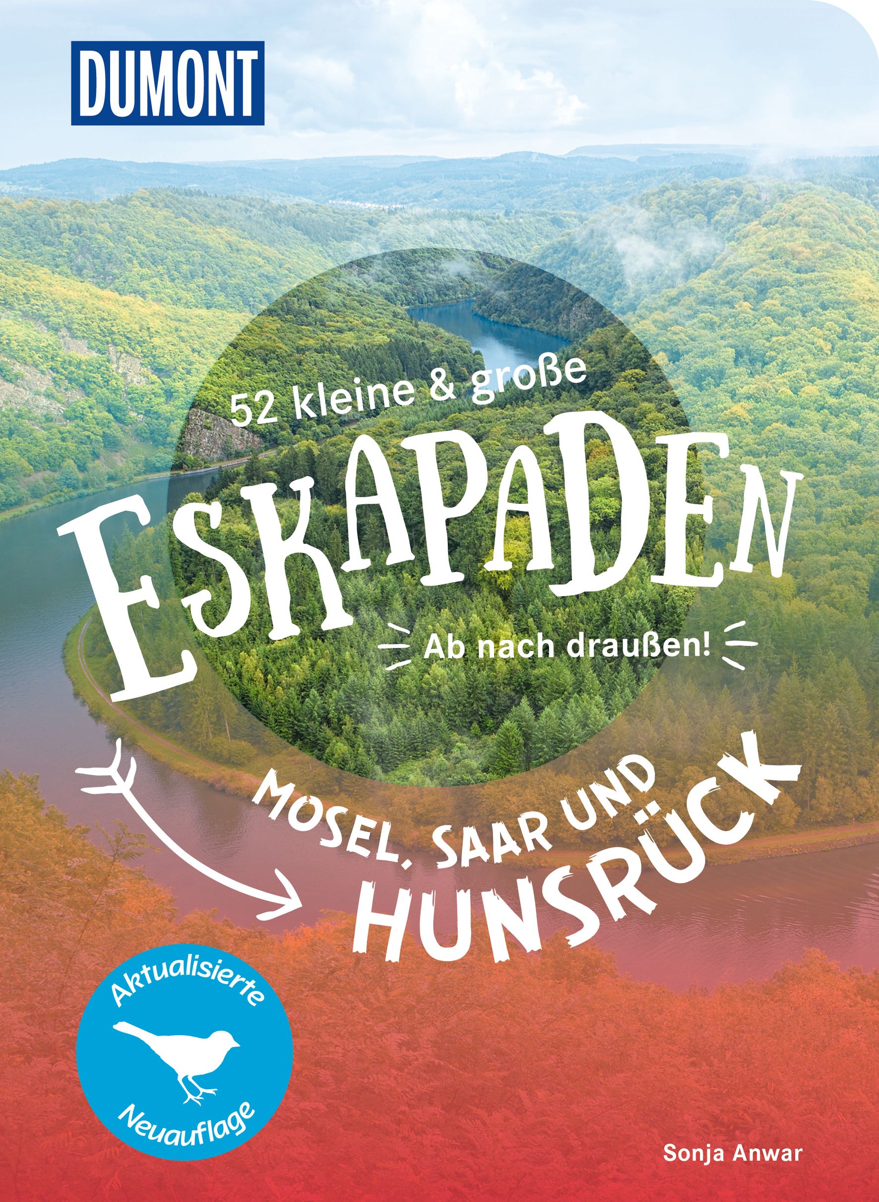 Cover-Abbildung für 52 kleine & große Eskapaden Mosel, Saar und Hunsrück (Softcover/Paperback) (99999---978-3-616-02830-9)