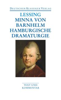 Minna von Barnhelm / Hamburgische Dramaturgie