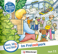 Mats, Mila und Molli – Heft 11: Im Freizeitpark - B
