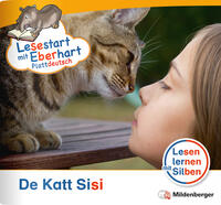 Lesestart mit Eberhart: De Katt Sisi - Plattdeutsch