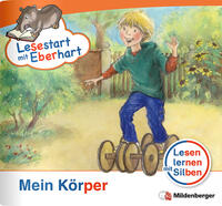 Lesestart mit Eberhart - Mein Körper