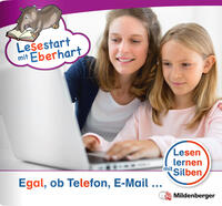 Lesestart mit Eberhart: Egal, ob Telefon, E-Mail ...