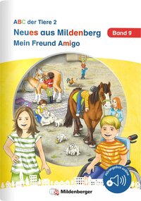 Neues aus Mildenberg - Mein Freund Amigo