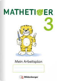 Mathetiger 3 – Arbeitsplan zur Buchausgabe (VPE 10)