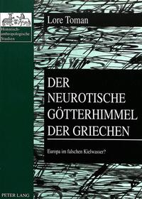 Der neurotische Götterhimmel der Griechen