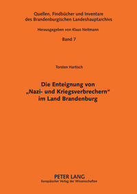 Die Enteignung von «Nazi- und Kriegsverbrechern» im Land Brandenburg