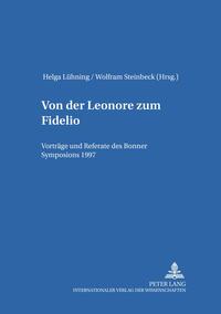 Von der «Leonore» zum «Fidelio»