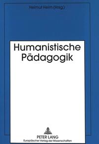 Humanistische Pädagogik